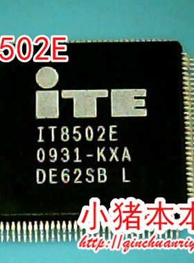 IT8502E KXT JXT JXO KXO JXS KXA QFP芯片 各个版本 新的现货