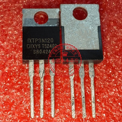 IXTP3N120 TP3N120 IXFP3N120 TO-220 MOS场效应管 3A 1200V