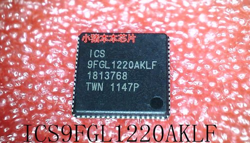 ICS9FGL1220AKLF      ICS  9FGL  1220AKLF   QFN封装     新的