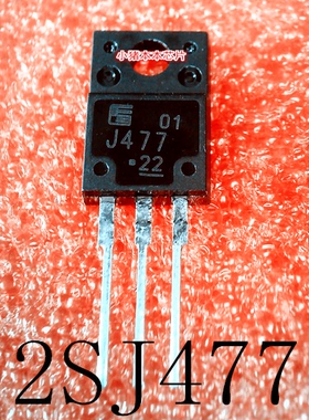 2SJ477  J477   TO-220F    新的  一个起拍     可直拍