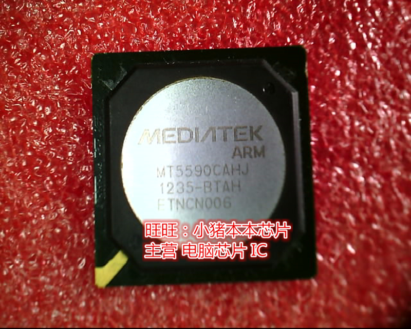 MT5590CAHJ MT5590CHAJ MT5590CAJH 版本BTAH BGA新现货 一个起卖