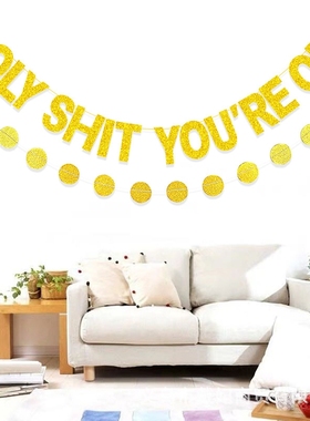 Holy Shit You're Old 拉旗拉花 我靠 你老了 搞笑生日派对装饰