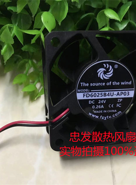 FD6025B4U-AP03 FD6020B2U-AP00 FD6020S2M-AP00 6CM厘米散热风扇