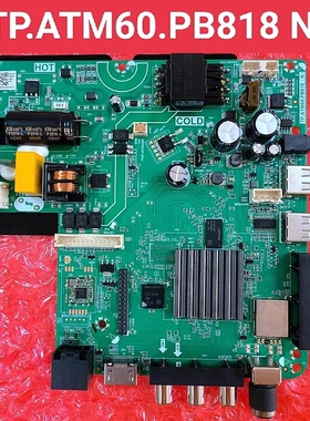 原装液晶网络电视机主板TP.ATM60.PB818 N电压30V-84V 480MA 25W
