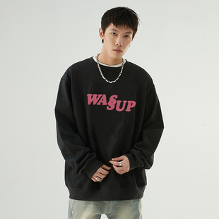 WASSUP字母无帽圆领套头卫衣男生春秋冬季加绒重磅美式潮牌休闲宽
