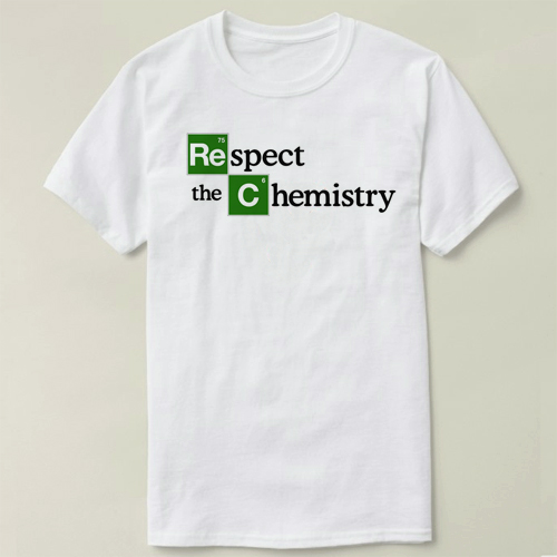 Chemistry 化学 Respect the Chemistry  diy Tee T-Shirt T恤