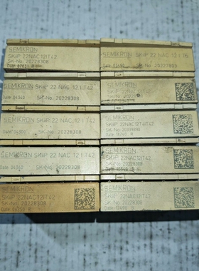 拆机SKIIP 22NAC12IT42 22NAC12IT5 议价