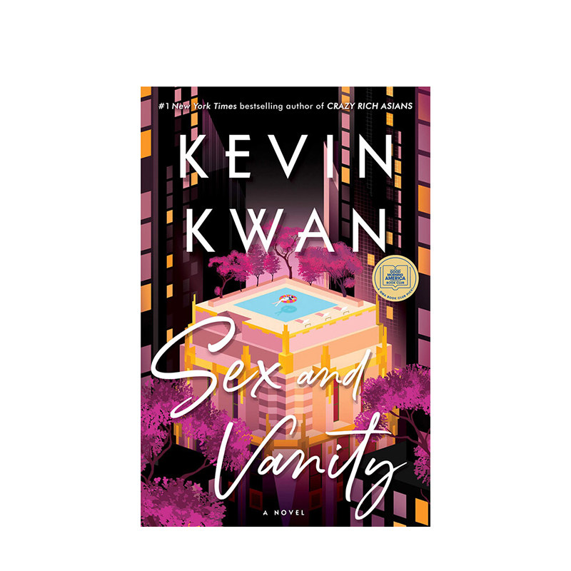 【英文原版】性与虚荣 Sex and Vanity关凯文新作 Kevin Kwan 新加坡 摘金奇缘富豪三部曲作者图片