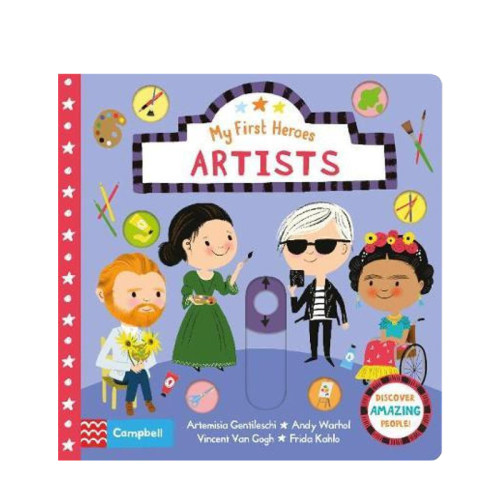英文原版 初识艺术家 My First Heroes：Artists BUSY系列 Campbell 低幼启蒙 儿童认知 科普读物 机关书 3-6岁