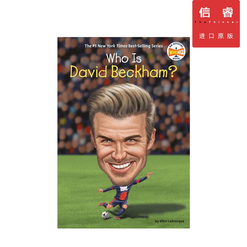 英文原版 谁是大卫贝克汉姆 who is david beckham