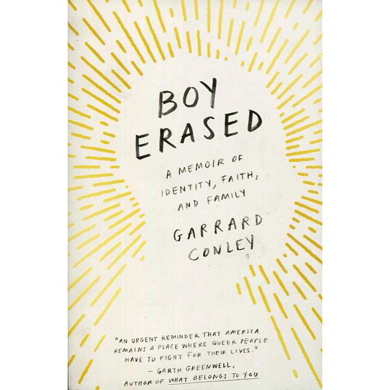 英文原版 被清除的男孩关于身份认同 信仰与家庭的回忆录 Boy Ereased: A Memoir of Identity, Faith and Family 爱情 文学作品