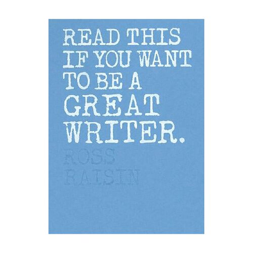 英文原版 Read This if You Want to Be a Great Writer 如果你想变成一位好的作家 请读这本书