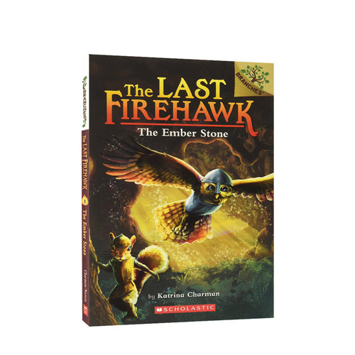 【英文原版 6-8岁】火鹰传奇 The Last Firehawk 安博的石头 The Ember Stone 分级阅读 章节书 桥梁书