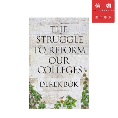 英文原版 改革我们的学校 The Struggle to Reform Our Colleges