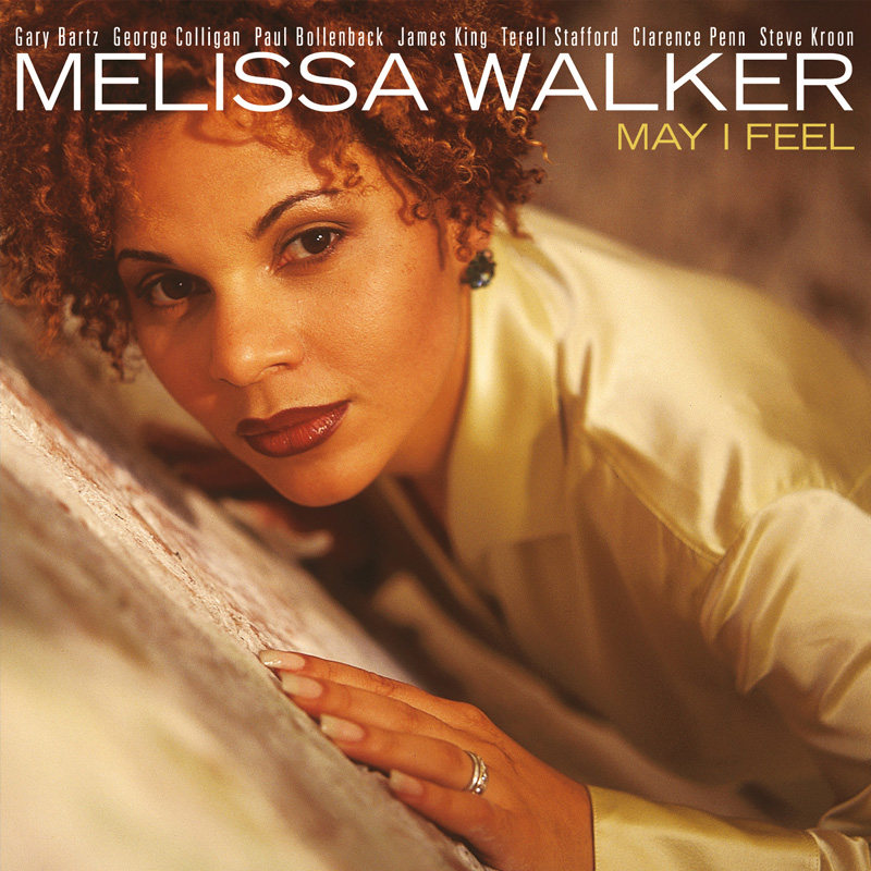 正版爵士女 Melissa Walker 《May I Feel爵士女伶》CD  ADMS - 实物图