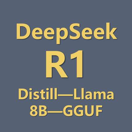 最火大模型——DeepSeek R1 Distill Llama 8b gguf格式模型文件