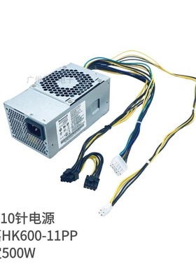 适用 10针电源航嘉HK600-11PP通用FSP500-40AGB 带显卡8P额定500W