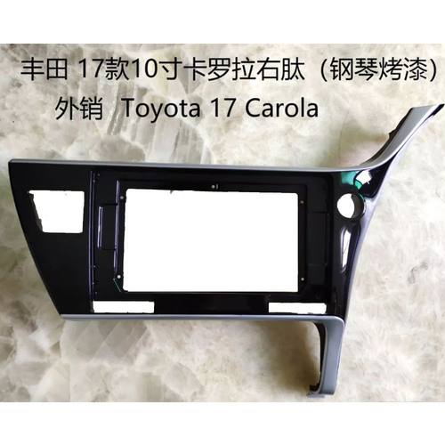 适用17款丰田卡罗拉中控Corolla面框卡罗拉DVD导航音响改装面板