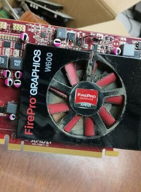 议价AMD FirePro W600专业显卡，2G显存，6个mi