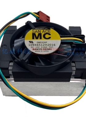 原装San Ace MC 109X6512H2016/A2016 DC12V SANYO DENKI 3线风扇