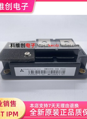 CM500HA-34A 205G CM400HA-24A CM600HA-24A CM600HA-5F 全新原装