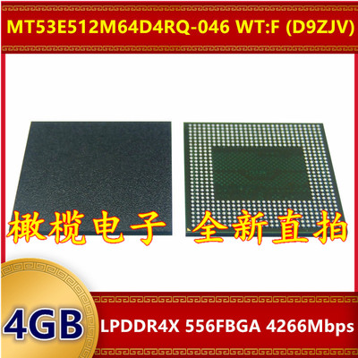 MT53E512M64D4RQ-046 WT:F D9ZJV LPDDR4X 4266Mbps 4GB 556FBGA