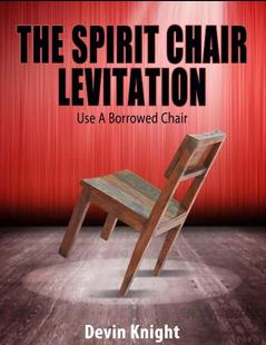 Levitation 2023魔术教学中文椅子悬浮The Chair Devin Spirit