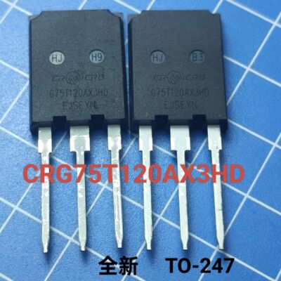 全新华润微CRG75T120AX3HD G75T120AX3HD 焊机常用大功率igbt 75A