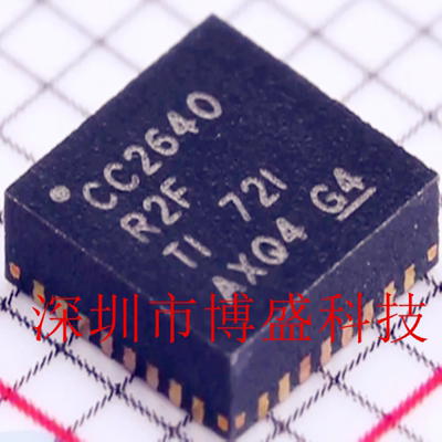 CC2640 R2 LRGZR/FRGZR/LRHBR/FRHBR/FRSMR 原装全新TI芯片IC QFN