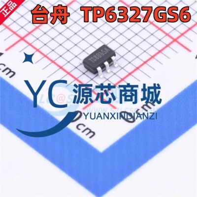 台舟 TP6327GS6 封装SOT23-6 全新3.5/18V 可调降压电源芯片