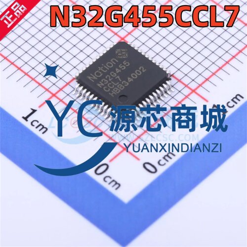 国民技术 N32G455CCL7 封装QFP48 代替302 303 32位微控制器芯片