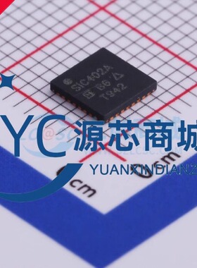 原装 SIC402A SIC402ACD-T1-GE3 封装MLP55-32L 降压DC电源芯片