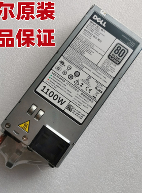 原装DELL R620 R720 电源1100W L1100E-S0 038GYJ 0NTCWP 0GYH9V