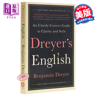 预售 Dreyers English Benjamin Dreyer 英文原版 兰登书屋首席文案 德雷耶英语指南 幽默风趣单词语法辨析 英语学习