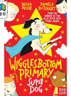 预售 威格尔斯伯勒小学4 超级小狗 Wigglesbottom Primary Super Dog 英文原版 儿童短篇校园故事 小初文学 进口童书 大音