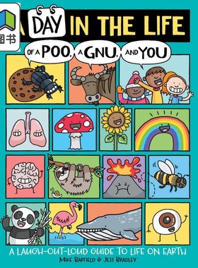 地球上的爆笑生活 英文原版 A Day in the Life of a Poo a Gnu and You 儿童绘本 知识科普百科图画书 进口图书 大音
