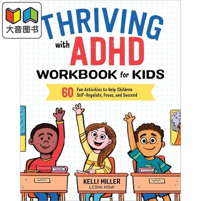 多动症儿童茁壮成长工作手册 Thriving with ADHD Workbook for Kids 帮助儿童自我调节集中注意力活动书英文原版 大音