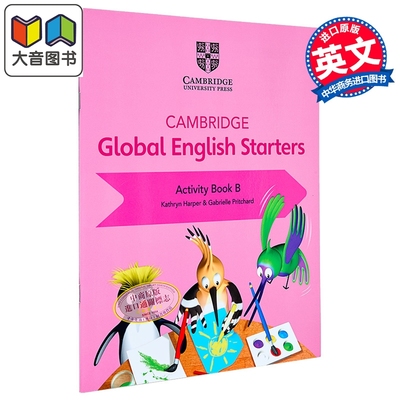 新剑桥全球英语入门活动手册B Cambridge Global English Starters Activity Book B 英文原版进口图书 大音