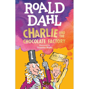 预售 查理与巧克力工厂 Charlie and the Chocolate Factory 罗尔德达尔 课外书中小学 810L 英文原版 8岁+ 经典章节儿童小说 大音