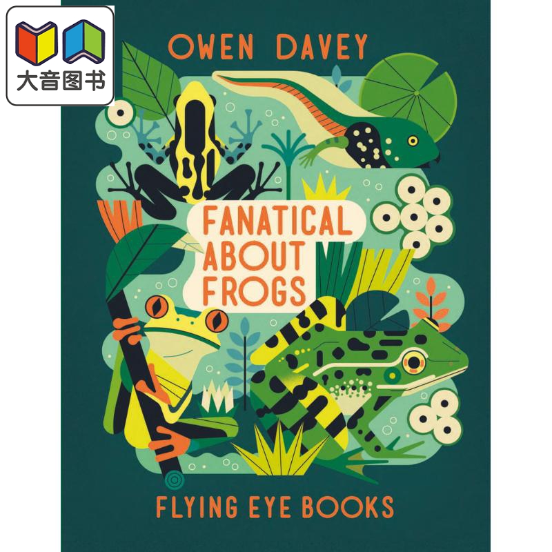 动物大世界 青蛙 Owen Davey Fanatical About Frogs 英文原版 儿童科普绘本 知识百科图画书 进口儿童读物6-12岁 大音