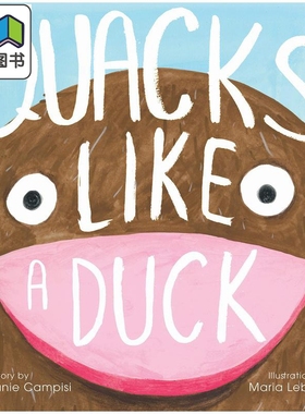 Maria Lebedeva：Quacks Like a Duck 像鸭子一样嘎嘎叫 英文原版 进口图书 儿童绘本 动物图画书 精装绘本 亲子 大音