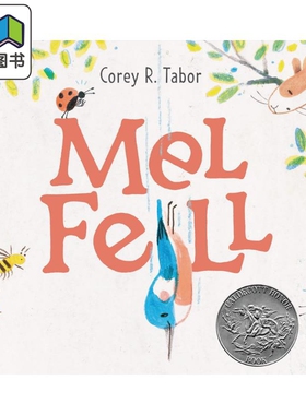 Mel Fell 凯迪克银奖 小鸟掉下来了 英文原版 进口图书 儿童绘本 动物故事图画书 获奖绘本 精装绘本 大音