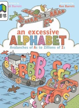 过多的字母 Ron Barrett Excessive Alphabet 英文原版 儿童绘本 字母词汇图画书 精装绘本 从很多a到无数Z的雪崩 大音