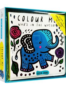 Colour Me 洗澡书 谁在水里系列 Who's in the water bath book 英文原版 玩具书遇水变色书 防水页 低幼启蒙 浴室读物 0-3岁