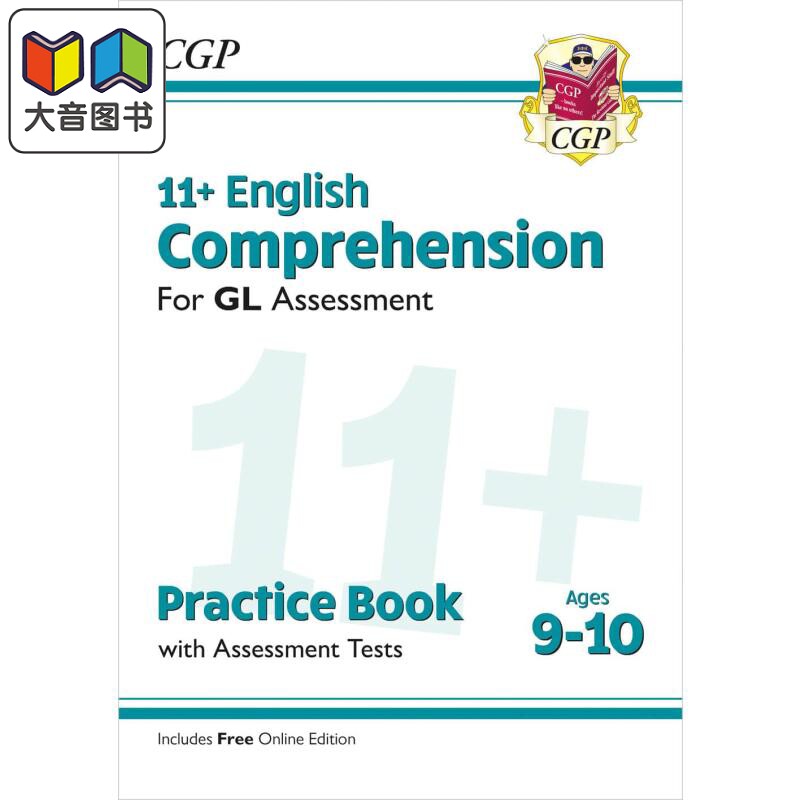 英国CGP 11+GL英语阅读理解练习册评估测试9-10岁附在线版English Comprehension Practice Book Assessment Tests 大音