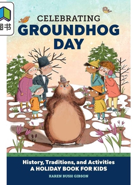 儿童的节日 Celebrating Groundhog Day 英文原版 儿童绘本 图画故事书 进口童书 动物故事书 6-9岁儿童读物 大音