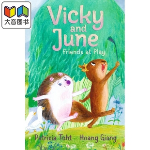 图画小说 大音 June Play 英文原版 and Friends 进口童书 松鼠维姬和刺猬琼 儿童绘本故事书 Vicky
