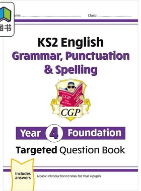CGP KS2 English Targeted Question Book: Grammar, Punctuation & Spelling Year 4 Foundation 大音