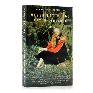 诺贝尔文学奖2017年得主 石黑一雄 莫失莫忘 别让我走 美版平装 英文原版 Never Let Me Go Kazuo Ishiguro 大音
