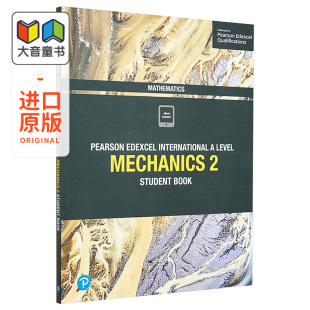数学力学学生书 Book Mathematics Edexcel International Mechanics 培生爱德思 Level Student Pearson Alevel 考试